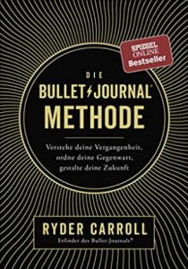 Bullet Journal Methode